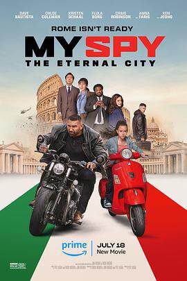 《我的間諜2:永恒之城 My Spy, The Eternal City》
