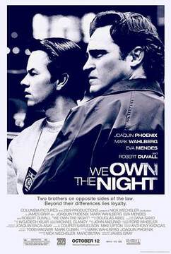 《我們擁有夜晚 We Own the Night》